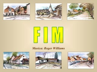 Musica: Roger Williams F I M  