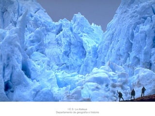 I.E.S. La Atalaya
Departamento de geografía e historia
 