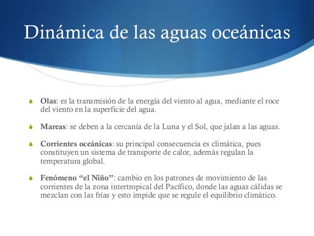 Aguas continentales y oceánicas; y su relación.