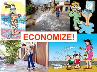 ECONOMIZE!
 