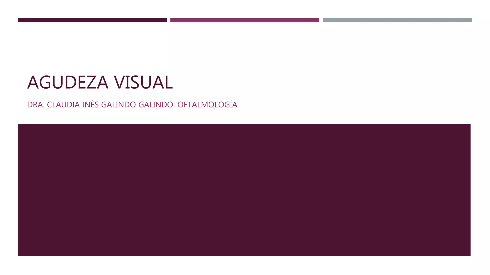 Agudeza visual | PPTX