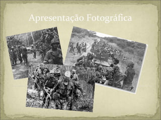 Apresentação Fotográfica
 