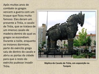 Mitologia Grega: O cavalo de Tróia