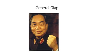General Giap
 