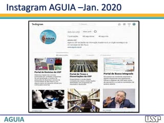 Instagram AGUIA –Jan. 2020
 