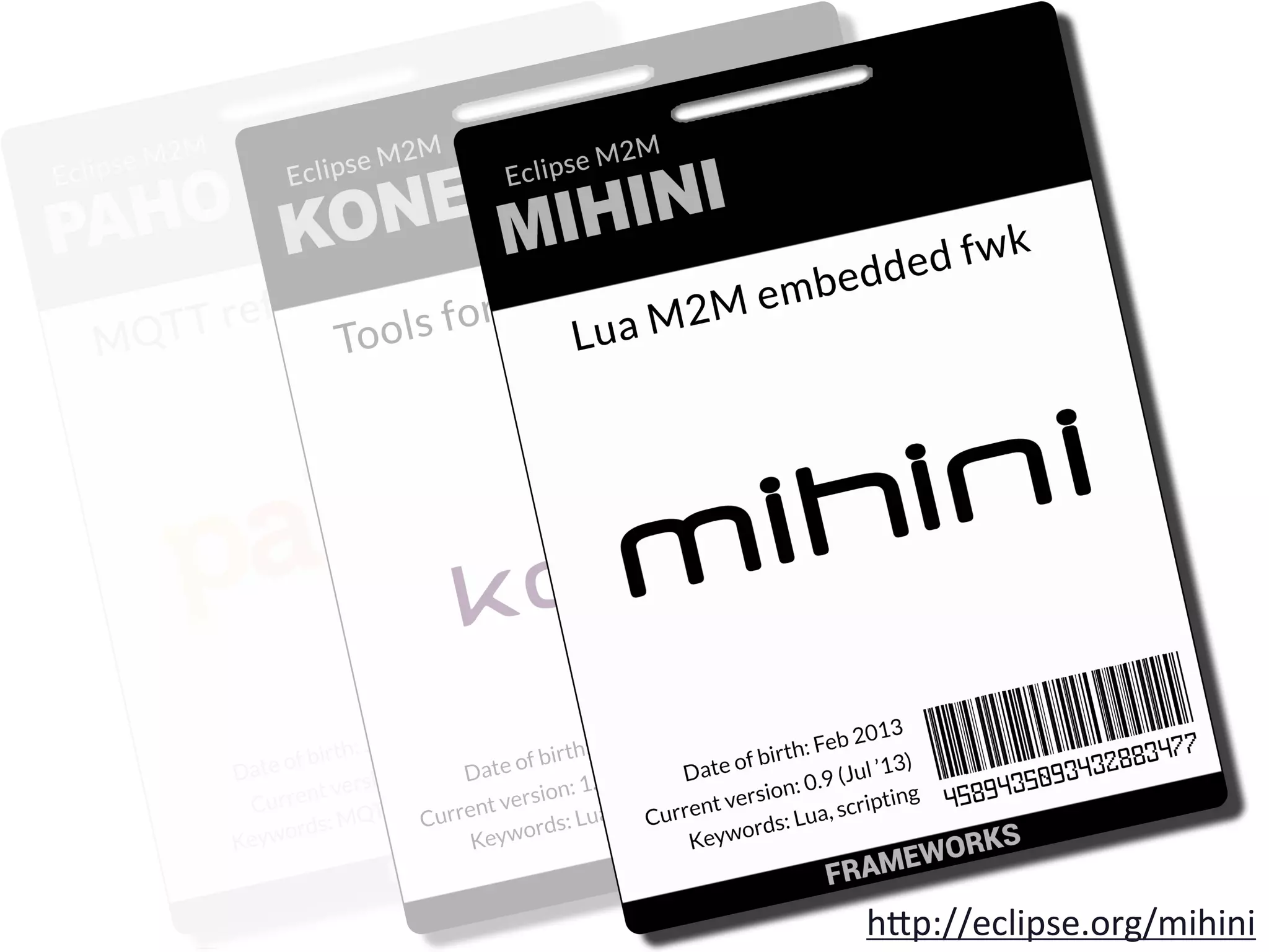 h"p://eclipse.org/mihini0

 