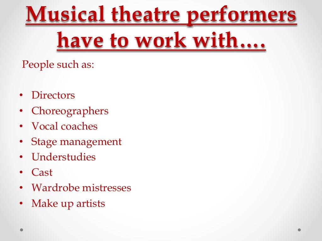 A guide to a musical theatre performer
