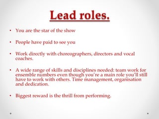 A guide to becoming a musical theatre performer | PPTX