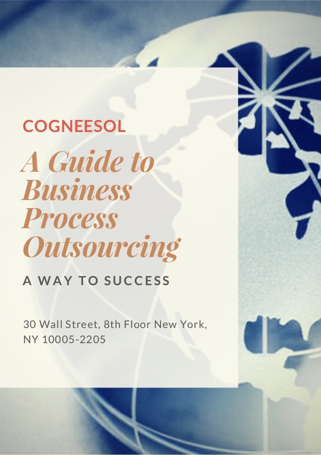 A Guide To Business Process Outsourcing Cogneesol - 
