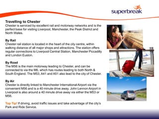 A guide to Chester | PPTX