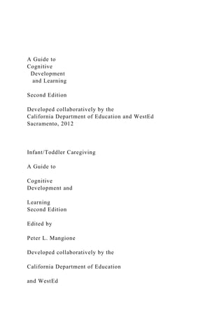 A Guide toCognitive Development and LearningSecon.docx