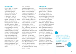 geographies and time zones.”        desktop voice and video for
                                    multi-user applications and
the road Ahead                      adding more than 10,000
In phase II, CCE will be            BlackBerry users.
expanding the Microsoft
footprint to reach an               Kevin Flowers concludes,
additional 42,000 deskless          “There was huge excitement
workers who work in the             and energy around the CCE
field or in sales/distribution      partnership with Microsoft.
facilities. These employees         This has been one of the best
do not have computers but           IT partner projects CCE has
will be enabled in phase II to      experienced, and we have
have access to the intranet         the added value of a longer
via Microsoft SharePoint            IT roadmap with Microsoft
Online through computer             than if CCE had built the        www.slalomconsulting.com
workstations at their facilities.   solution on premises. This
Additionally, Microsoft is          project has exceeded our
co-developing a sales force         expectations from an IT
automation system that will         standpoint, showing how
further take advantage of           well an organization can lay a   www.sapient.com
SharePoint Online and enable        foundation and transform the
local merchandisers to be           way people communicate in a
more efficient in getting the       large company.”
things they need into the
outlets and stores. CCE will                                         www.binarytree.com
also be using Microsoft Office
Communications Server

                                                                                                43
 