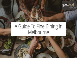 A Guide To Fine Dining In Melbourne