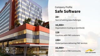 Years of solving data challenges
28+
16,000+
Organizations trusting us worldwide
Global partners delivering FME Services
1...