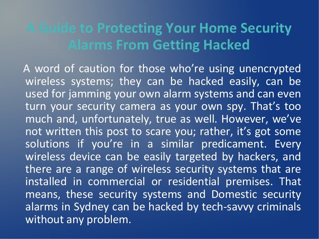 A Guide to Protecting Your Home Security Alarms From Getting Hacked