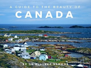 A Guide to the Beauty of Canada