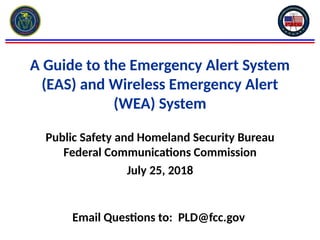 A Guide To The Emergency Alert System (EAS) And Wireless Emergency ...