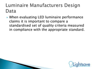 A guide to the specification of led lighting | PPTX
