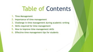 A Guide To Time Management For Academic Writing.pptx