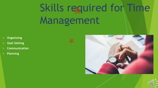 A Guide To Time Management For Academic Writing.pptx
