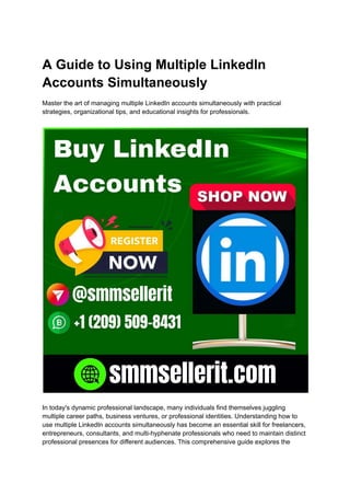 Multi Key Linkedin A Guide to Using Multiple LinkedIn Accounts Simultaneously.pdf