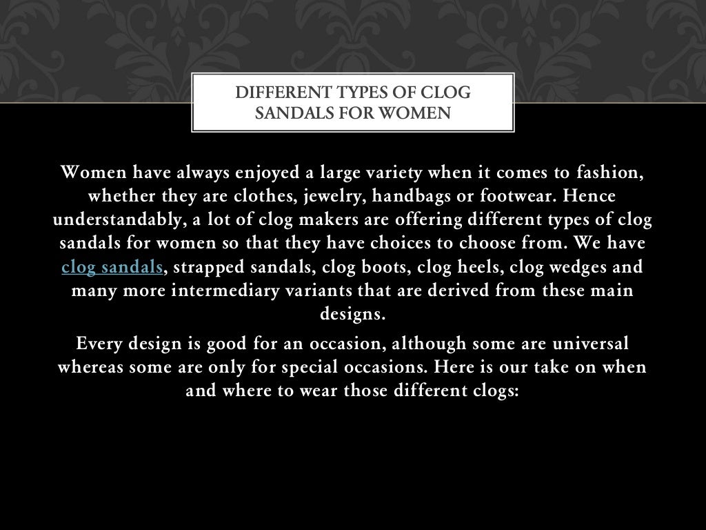 A Guide to Wearing Different Types of Clog Sandals for Women