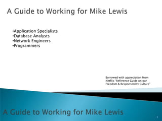 A Guide to Working for Mike Lewis ,[object Object]