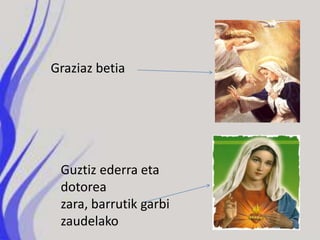 Graziaz betia




 Guztiz ederra eta
 dotorea
 zara, barrutik garbi
 zaudelako
 