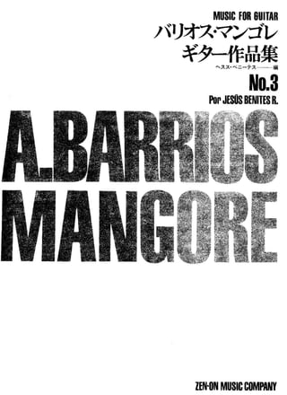 Agustin Barrios Complete Works Vol III