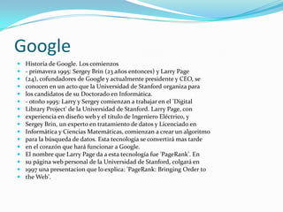 Google Historia de Google. Los comienzos
