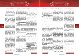 DOSYA KONUSU
26
Ülkü Ocakları • AĞUSTOS 2018 www.ulkuocaklari.org.tr
27
DOSYA KONUSU
Ülkü Ocakları • AĞUSTOS 2018www.ulkuocaklari.org.tr
İçindekilere Dön İçindekilere Dön
yoksulluk ve sıkıntı içinde ezik ve
bitkin düşmüş olabilir.
Ey Türk geleceğinin evladı!
İşte, bu durum ve koşullar için-
de bile görevin, Türk bağımsızlığı-
nı ve Cumhuriyetini kurtarmaktır!
Muhtaç olduğun güç, damarların-
daki asil kanda bulunmaktadır!
Türk yurdunun Mondros
Mütarekesi ile parçalanıp işgal
edildiği günlerden başlayarak,
Türk tarihinde bir dönüm nokta-
sı olan İstiklâl Savaşı’nı, Türkiye
Cumhuriyeti’nin kuruluşunu ve
inkılâpların yapılışını anlatan Nu-
tuk, siyasi ve millî tarihimizin bi-
rinci elden, ve pek değerli bir kay-
nak eseridir1. Atatürk Nutuk adlı
eserini yazmaya 1927 yılında ge-
çirdiği bir kalp krizinden sonra ka-
rar vermiştir. Bu üzücü olayın tarih
önünde, tarihle hesaplaşarak Par-
tisine yön ve emir vermesi olayını
hızlandırdığında da kuşku yoktur.
Atatürk tarihi olayları birinci el-
den ve vesikalarıyla yine “tarihi
yapan kişi” olmaktan çıkıp “tarihi
yazan kişi” olmaya bu vesileyle
karar vermiştir. Bunu gerçekleşti-
rirken de hem bütün karşıtlarıyla
hesaplaşmış hem de tarih önünde
eylemlerinin hesabını vermiştir.
Cumhuriyet Halk Fırkası’nın İkin-
ci Büyük Kurultayı’nın bu söylev
için çok güzel bir ortam niteliği
taşımakta oluşu da ayrıca üzerinde
durulması gerekli bir başka noktayı
oluşturmaktadır2. Atatürk tarafın-
dan, Cumhuriyet Halk Partisi’nin
15-20 Ekim 1927 tarihleri ara-
sında Ankara’da toplanan İkinci
Kurultayı’nda 36.5 saat süren ve
altı günde okunan tarihi bir hita-
beye dayandığı için Nutuk adını
almıştır. Nutuk’un ikinci cildinin
sonunu Atatürk, “Türk Gençliğine
Bıraktığım Emanet” metni ile bitir-
miştir.
Türkiye’de bütün resmi daire
ve sınıflarda Atatürk resminin he-
men yanı başında “İstiklâl Marşı”
ile birlikte çerçeveli bir şekilde ası-
lı duran “Atatürk’ün Gençliğe Hi-
tabesi” bu metnin en can alıcı yö-
nünü oluşturmaktadır. Gençliğe bu
son sesleniş Nutuk gibi gayet hita-
bet değeri yüksek; içinde pek çok
mesaj barındıran bir edebî ve tari-
hi metindir. Bu güzel metnin “Ey
Türk Gençliği!” diye seslenmeden
önceki kısmını aynen aşağıya alıp
daha sonra, inceleyeceğimiz kısma
geçmek istiyoruz.
“ …Türk Gençliğine Bıraktı-
ğım Emanet:
Muhterem Efendiler, sizi, gün-
lerce işgal eden, uzun ve teferruatlı
beyanatım, en nihayet, mazi olmuş
bir devrin hikâyesidir. Bunda mille-
tim için ve müstakbel evlâtlarımız
için dikkat ve teyakkuzu davet
edebilecek, bazı noktalar, tebarüz
ettirebilmiş isem, kendimi bahtiyar
addedeceğim.
Efendiler, bu beyanatımla, millî
hayat hîtam bulmuş farz edilen bü-
yük bir milletin; istiklâlini nasıl ka-
zandığını ve ilim ve fennin en son
esaslarına müstenit, millî ve asri
bir devleti, nasıl kurduğunu ifade-
ye çalıştım.
Bugün vâsıl olduğumuz netice,
asırlardan beri çekilen millî musi-
betlerin intibahı ve bu aziz vatanın,
her köşesini sulayan kanların bede-
lidir.
Bu neticeyi, Türk gençliğine
emanet ediyorum.”3
Yukarıdaki ön girişten sonra
Atatürk; Türk Gençliğine seslen-
mekte, “vazifesini, hazinesini,
imkân ve şartları ile gücünü” daha
sonra ifade etmektedir.
Atatürk’ün öncelikle seslen-
diği, uyardığı hedef kitle, “Türk
Gençliği” dir. Bunu belirtmek için
söze “Ey Türk Gençliği!” diye baş-
lamaktadır.
Hedef kitleye yüklediği görev;
“Birinci vazifen, Türk İstiklâlini,
Türk Cumhuriyeti’ni ilelebet mu-
hafaza ve müdafaa etmektir” şek-
lindedir. Bu iki kavrama verdiği
önem veya tanımlamasını; “Mev-
cudiyetinin ve istikbâlinin yegane
temeli budur.” “Bu temel, senin
en kıymetli hazinendir” biçiminde
yapmıştır.
Atatürk hedef kitlesi olan Türk
Gençliğini, “İstikbâlde dahî seni
bu hazineden mahrum etmek iste-
yecek dâhîli ve haricî bedhahların
olacaktır” diye de uyarmayı ihmal
etmemiştir. Hatta bununla yetin-
meyip gelecekteki tehlikelere karşı
hedef kitlesini ikinci kez uyarmak-
tadır: “Bir gün İstikbâl ve Cumhu-
riyeti müdafaa mecburiyetine dü-
şersen vazifeye atılmak için içinde
bulunacağın vaziyetin imkân ve
şeraitini düşünmeyeceksin.”
İmkân ve şartların ne olabilece-
ği konusunu ise Atatürk, altı ihti-
mal vererek açmaktadır:
1.İmkân ve Şartların Olum-
suzluk İhtimali:
“Bu imkân ve şerait çok namü-
sait bir mahiyette tezahür edebilir.”
2. Düşmanların Çok Güçlü
Olması İhtimali:
“İstiklâl ve Cumhuriyeti’ne
kastedecek düşmanlar, bütün dün-
yada emsali görülmemiş bir galibi-
yetin mümessili olabilirler.”
3. Vatanın İşgal Edilmiş Ol-
ması İhtimali:
“Cebren ve hile ile aziz vatanın
bütün kaleleri zapt edilmiş, bütün
tersanelerine girilmiş, bütün ordu-
ları dağıtılmış ve memleketin her
köşesi bilfiil işgal edilmiş olabilir.”
4. İktidarın Gaflet, Delâlet ve
Hıyanet İçinde Bulunması İhti-
mali:
“Bütün bu şeraitten daha elim
ve daha vahim olmak üzere, mem-
leket dahilinde, iktidara sahip olan-
lar, gaflet ve dalâlet ve hatta hıya-
net içinde bulunabilirler.”
5. İktidarın Menfaatlerini İş-
galcilerin Siyasi Emelleriyle Bir-
leştirmesi İhtimali:
“Hatta bu iktidar sahipleri, şah-
si menfaatlerini, müstevlilerin si-
yasi emelleriyle tevhid edebilirler.”
6. Milletin Harap ve Bitap
Düşmesi İhtimali:
“Millet, fakr-u zaruret içinde
harap ve bitap düşmüş olabilir.”
Atatürk gençliğe hitabesin-
de olabilecek yukarıdaki gibi altı
olumsuz ihtimali sıraladıktan sonra
hedef kitlesi olan Türk gençliğine
ikinci kez “Ey Türk İstikbâlinin
Evlâdı!” diyerek seslenmektedir.
Geleceğin gençliğine çok kararlı
bir şekilde birinci vazifesinin ne ol-
ması gerektiğini ise; “İşte bu ahvâl
ve şerait içinde dahi, vazifen;”
TÜRK İSTİKLÂL VE CUMHU-
RİYETİNİ KURTARMAKTIR!”
sözleriyle hatırlatmaktadır.
Büyük lider Atatürk kendisi-
nin gerek istiklâl savaşı gerekse
inkılâpları yaparken güç aldığı asıl
kaynağın “Türklük” olduğunu bu
kez Türk gençliğine; “Muhtaç ol-
duğun kudret, damarlarındaki
asil kanda mevcuttur!” diyerek
göstermektedir.
Sonuç olarak yukarıda ele alıp
tahlil ettiğimiz bu metin, edebi ve
tarihi değeri çok yüksek bir metin-
dir. Atatürk metni, “giriş, gelişme
ve sonuç” bölümlerini oluşturarak
hazırlamıştır. Geçmiş olaylar, mev-
cut olaylar ve gelecek olaylar ko-
nusunda bilgi verip önemli hatırlat-
malar yapmıştır. Geçmişte yaşanan
acı olaylar gelecekte de yaşanabi-
lir düşüncesinden hareketle Türk
gençliğine kutsal bir görev ver-
mektedir.Atatürk “Türk İstiklâlini”
ve “Türk Cumhuriyeti’ni” en temel
hazine olarak değerlendirmiş, bu
iki hazinenin muhafazasını özellik-
le gençlikten istemiştir. Gençliğe
hitabeyi Nutuk adlı eserinin metin
kısmının sonuna eklemesi yine ayrı
bir mesaj çıkarılması gereken bir
konudur. Hitabenin giriş kısmında
gençliğin görevi vurgulanmasına
rağmen, metnin sonunda yine bu
görev, “Türk İstiklâl ve cumhuri-
yetini kurtarmaktır!” denilerek tek-
rarlanmıştır.
Atatürk bu metinde sıraladığı
bütün olumsuz durumların çözü-
münde gençliğin ihtiyaç duyacağı
gücün ne olduğunu ilk defa ola-
rak metnin sonunda “asil kan”
yani “Türklük” olarak söylemiş-
tir. Atatürk’ün burada asil kan
sözü ile Türklüğü, Türklük ile de
biyolojik olarak ırkçılığı değil,
kültürel ve duygusal bir millet-
çiliği kastettiğini düşünmemiz
doğru bir yol olacaktır. Nitekim
bu konudaki anlayışının “Ne mut-
lu Türküm diyene!” vecizesinde
açık açık belirtildiği, zaten haya-
tın hiçbir döneminde ırkçılığı tas-
vip etmediği, buna uygun ve bizi
doğrulacak pek çok sözü olduğunu
hatırlatmak gerekmektedir. Ayrı-
ca bu hitabede sıralanan olumsuz
altı ihtimal göz önüne alındığında;
gençliğin sığınacağı hiçbir maddi
dayanak kalmadığından, manevi-
yatından, Türklüğünden yani ka-
nından başka alternatifinin olma-
dığı da görülecektir. Cümledeki
“asil” sözcüğünün gençliğe özgü-
ven verdiği de bir gerçektir.
Tahlile tabi tuttuğumuz
Atatürk’ün Gençliğe Hitabesi,
basit bir metin gibi görünmesine
karşılık, çok kapsamlı ve bizzat
yaşanmış tarihi bilgileri ihtiva et-
mektedir. Edebi ve tarihi yönüyle
gayet zengin bir metindir. Türkiye
Cumhuriyeti’ne karşı 95 yıldır sü-
ren ve gelecekte de sürecek olan iç
ve dış tehlikelere, tehditlere, saldı-
rılara ve plânlara karşı Türk genç-
liği daima hazırlıklı olmak, çağın
gerektirdiği bilgilerle donanımlı
olmak, hazinesini (Türk İstiklâli
ve Türkiye Cumhuriyeti) koruma
azim, ve şuurunda olmalıdır. Bu
durum Atatürk dediği için değil,
akıl, bilim ve realite böyle oldu-
ğu içindir. Gazi Mustafa Kemal
Atatürk’ün yaptığı ise bu durumu
büyük bir öngörüşle 1927 yılında
tespit ederek gençliği uyarmasın-
dan, ona görevinin ne olduğunu
veciz bir şekilde hatırlatmasından
ve bunu yaparken de kendi yaptığı
işleri övmeme, hatta adını bile an-
mama alçak gönüllülüğünü göster-
mesinden ibarettir.
Bu yazı vesilesiyle başta Gazi
Mustafa Kemal ATATÜRK’ümüz
olmak üzere yüce Türk Milleti’nin
ve Türk devletinin bekası için yedi
düvele meydan okuyan kahraman
atalarımızı rahmetle duayla anı-
yoruz. Onların bize bıraktığı aziz
emanetleri; vatanımızı, milletimi-
zi, dinimizi, bayrağımızı, cumhuri-
yetimizi son nefesimize kadar ko-
ruyup kollayacağımıza ve gelecek
nesillere emin bir şekilde teslim
edeceğimize yürekten söz veriyo-
ruz.. Ne mutlu Türk’üm diyene! Ne
mutlu Ülkücüyüm diyene!..
KAYNAKÇA
ATATÜRK Gazi Mustafa Ke-
mal, Nutuk, Alfa Yayınları
ANLAR Bnb. Tahsin, EDOK,
Plan Subayı, 2018
Önceki Sayfa Sonraki Sayfa
 