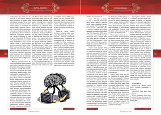 DOSYA KONUSU
60
Ülkü Ocakları • AĞUSTOS 2018 www.ulkuocaklari.org.tr
61
DOSYA KONUSU
Ülkü Ocakları • AĞUSTOS 2018www.ulkuocaklari.org.tr
İçindekilere Dön İçindekilere Dön
medeniyetlere bir şekilde esir bı-
rakılacak ve her anlamda sömürge
haline gelecektir. Bu yüzden bilim
insanlarının, insanlığa hizmet etme
ilkesine sadık kalarak kendi millet-
lerinin bekasını ve değerlerini ön
planda tutması gerekliliği; kaçınıl-
maz bir gerçektir. Bilim insanlarımız
vatanımızı terk edip, bir başka ülke-
de çalışmalarına devam etmektense
ülkemizde çalışmalarını sürdürme-
lidir. Burada devletimize de ciddi
bir görev düşmektedir. Devletimiz,
bahsettiğimiz hususlar çerçevesinde
bilim insanlarımıza rahat çalışma
alanları, uygun ve yeterli çalışma
imkanları sunmalıdır. Onları ve ilim-
lerini koruyacak her türlü tedbirler
alınmalıdır. İşte bu karşılıklı şartlar,
başarılı ve samimi bir biçimde haya-
ta geçirildiği vakit beyin göçlerinin
önüne geçilecek, hem milletimize
hizmet edilecek hem de insanlığın
ortak mirasına inancına bağlı kalın-
mış olunacaktır.
Bilimsel ilerlemeler sadece dü-
şünce özgürlüğünün hüküm sürdüğü
atmosferlerde yaşayabilir. Düşünce-
lerin ifade edilmesinden çekinildiği,
kaçıldığı bir ortamda bilimin ilerle-
mesi söz konusu değildir. Zira bilim
insanlarının, düşüncelerinden ötürü
suçlanacakları, yargılanacakları hat-
ta mahkum edilecekleri bir sonuçla
karşı karşıya kalması mümkündür.
Bu hal, bilimin taşıyıcısı olan bilim
insanlarının yollarını tıkayan bu en-
geldir. Düşünce özgürlüğü ortamına
sahip olunmaması düşünceye veri-
len değeri azaltmakta, böylelikle bi-
limin ilerlemesi sekteye uğratmakta
ve günümüzde beyin göçlerini bera-
berinde getirmektedir. Düşünce öz-
gürlüğünün sınırları ile insaniyetin
ve vatanperverliğin çizgileri karış-
tırılmaması hususuna elbette dikkat
çekmek gerekmektedir. Galileo,
dünyanın döndüğünü dile getirdi-
ği için engizisyon mahkemelerinde
yargılanmıştı, mahkum edilmişti.
Bu onun çalışmalarına çekilmiş bir
setti. Belki de birçok Galileo’nin ye-
tişmesinin de önüne geçen bir setti.
Tarihin tanımadan unuttuğu, kazan-
madan kaybettiği nice yetenekler
demekti. Takiyüddin’in emekleriyle
Tophane’de bir rasathane kurul-
muştu. Geride bırakılan dört sene-
nin ardından dönemin şeyhülislamı
Ahmed Şemseddin Efendi padişah
III. Murad’ı, rasathanenin yıkılması
için ikna etmişti ve İstanbul, dün-
ya üzerinde daha önemli bir bilim
merkezi olma şansını kaybetmişti.
Hezarfen Ahmed Çelebi, insanların
bazı gereçler kullanarak uçabilece-
ğini iddia etmiş ve bu iddiasını da
Galata Kulesi’nden Üsküdar’a ken-
di yaptığı kanatlarla uçarak kanıt-
lamıştı. Önce dönemin padişahı IV.
Murad tarafından ödüllendirilmiş
fakat yılmadan yaptığı çalışmala-
rın karşılığında, elinden birçok iş
gelen, uçmayı başarabilen bu adam
korkulacak biri olduğu iddiasıyla
Cezayir’e sürgün edilmişti. 1930
ve 1940’lı yıllarda Avrupa’daki bu-
naltıcı Nazi baskılarının sonucunda
Einstein, Freud, Erich Fromm gibi
önemli bilim insanları ABD’ye göç
etmiştir. Yine aynı dönemde birçok
bilim insanı Türkiye’ye gelmiştir ve
üniversitelerin gelişmesinde önemli
katkılar sağlamışlardır. Tarihin bu
ve benzeri örneklerin nicelerine sa-
hip ders çıkarılması gereken bir bo-
yutu vardır.
Türkiye’de beyin göçleri
1960’ların ortalarına doğru başla-
mıştır. İlk beyin göçü dalgalarını
doktorlar, ardından mühendisler
gerçekleştirmiştir. Günümüzde de
azımsanamayacak bir düzeyde be-
yin göçü ile bilim insanlarımızı
kaybetmekteyiz. Bugün yetiştirilen
gençlerin bu hususa dair düşünce-
lerini ve gelecek planlarını belirle-
mek ve değerlendirmek maksadıyla,
örneklem olarak belirlenen bir grup
üzerinde yapılan araştırmalar genç-
lerin yurtdışında yaşamak ve eğitim
almak fikirlerinden pek uzak olma-
dıklarını ortaya koymaktadır. Üste-
lik doktorlar ve mühendislerle baş-
layan beyin göçü dalgaları, bugün
sosyal bilimler de dahil olmak üzere
bütün dalları içerisine alacak bir bü-
yüklükle devam etmektedir.
Şubat 1994’daki istatistikle-
re göre, o dönemde Türkiye’den
eğitim almak amacıyla yurtdışına
burslu olarak gönderilen öğrenci-
lerin yaklaşık %25’i ülkemize geri
dönmemektedir. 1982-1994 yılla-
rı arasında yurtdışına Milli Eğitim
Bakanlığı’nca burslu olarak gönde-
rilen 1600 öğrenciden 500’ü devle-
te tazminat ödeyerek ülkemize geri
dönmemeyi tercih etmiştir. Şubat
2002 tarihli diğer bir istatistikte ise
1987-2002 yılları arasında 27 farklı
ülkeye toplam 3.504 öğrenci gönde-
rildiği fakat bunların 400’ünün geri
dönmediği tespit edilmiştir.
Ülkeler beyin göçleriyle bilim
insanları çekebilmek için bir cazi-
be oluşturmak maksadıyla birtakım
çalışmalar yapmaktadır. Bu çalışma-
ların en önemlileri uluslararası are-
nada etkili bir propaganda ve bilime
dair bilinçli politikalardır. Elbette bi-
lim insanlarının ülkeye gelmelerini
ve yerleşmelerini de kolaylaştıracak
yasal düzenlemeler de yapılmalıdır.
ABD 1960’larda göçmen yasasını,
nitelikli ve eğitimli bireylerin göç-
lerini kolaylaştıracak şekilde değiş-
tirmiştir. Bununla birlikte, ABD’ye
iyi yetişmemiş, niteliksiz bireylerin
yerleşmesi de zor bir süreçtir. ABD,
bu noktada tedbirlerini yasal düzen-
lemelerle almıştır. Türkiye maalesef
bu konuda zayıf kalmaktadır. Tür-
kiye, özellikle Sovyetler Birliğinin
dağıldığı dönemde bilim insanlarını
çekebilecek bir durumda mevcut
iken bu fırsattan yararlanamamıştır.
Beyin göçlerinin önüne geçi-
lebilmesi için ilk olarak bu soruna
gereken önem verilmeli ve bu sorun
etraflıca ele alınmalıdır. Sıkça değiş-
tirilmeyen, adil ve modern bir eğitim
sistemi hayata geçirilmelidir. Birey-
ler, yeteneklerine göre mutlu ola-
bileceği, ilgi duyabileceği alanlara
yönlendirilmelidir. Devletimiz bilim
ve teknoloji politikaları geliştirmeli-
dir. Dünyadaki yenilikler anbean ta-
kip edilmeli, ülkemize en uygun ve
en hızlı bir şekilde uyarlanmalıdır.
Bilimsel çalışma alanları genişletil-
meli ve iyileştirilmelidir. Bilim, tek-
noloji, eğitim gibi temel yapı taşları
siyasi çekişmeler ve değişimlerden
uzak tutulmalıdır. Herkesin ortak
bir şekilde kabul ve hizmet ettiği bir
yapı haline büründürülmelidir.
Ülkeler eğitim anlamında topar-
lanma aşamasına girdiği vakitlerde
yurtdışında yaşayan bilim insanla-
rını ülkeye dönmeye davet ederler.
Bilim insanlarının döndüğünde on-
ları karşılayacak, çalışmalarına ra-
hatlıkla devam edebileceği imkanlar
ve ortamlar hazırlarlar. Üniversite-
lerde dersler vermek üzere kadrolar
açarlar. Böylelikle bilim insanları
bireysel çalışmaları ile ülkenin mev-
cut vaziyetine katkıda bulunurlar,
üniversitelerde verdikleri dersler-
le gençliğin gelişimine ve iyi eği-
tim almalarına katkıda bulunurlar.
Gençliğe yapılan yatırım, geleceğe
yapılan yatırım demektir. Sonuç ola-
rak bu ülke, hem bugününe hem ya-
rınına yatırım yapmıştır. Maalesef,
Türkiye’de bu konuya duyulan özen
ve ortaya konulan faaliyetler yeter-
siz kalmaktadır.
Türkiye, sahip olduğu genç nü-
fus yoğunluğu ile dünyada dikkat-
leri üzerine çekmektedir. Zira genç
nüfus, oldukça büyük bir potansiye-
le sahiptir. Türkiye’nin beyin göçü
ile yabancı bir ülkede ikamet eden,
yurtdışında çalışmalarına devam
eden değerli bilim insanları vardır
fakat yurtdışında olmalarından ötürü
ülkemize hizmette bulunamamakta-
dır. Bu durum birçok olumsuz so-
nuçla birlikte, bilim insanları-genç-
lik arasında da bir kopukluk oluş-
turmaktadır. Bu kopukluk ivedilikle
tamir edilmeli ve sağlam temeller
üzerinde bir köprü atılmalıdır. Bu
köprü, milletimizin geleceğe uzanan
yolunun kilit kısmıdır.
Beyin göçleri nitelikli, eğitimli
ve yetenekli bireylerin kendi ülke-
lerinden ayrılmaları ile meydana
gelmekte ve dünyadaki çoğu ülkeye
telafisi zor, olumsuz sonuçlar doğur-
maktadır. Beyin göçlerinin olumsuz
etkilerine maruz kalan ülkeler ve be-
yin göçlerinden nemalanarak somut-
soyut zenginliğine ve sermayesine
katkıda bulunan ülkeler arasındaki
uçurumu arttırarak, dünyadaki eşit-
sizliği geri dönülmesi zor bir boyuta
taşımaktadır. Gelişmekte olan ül-
keler kategorisinde değerlendirilen
Türkiye de beyin göçü sorunu ile
karşı karşıyadır. Birçok sebebe ve
beraberinde sonuca sahip olan beyin
göçlerinin bir anda önüne geçilmesi
zordur, belirli bir süre ve emek is-
temektedir fakat imkansız olan bir
hadise değildir. Bilim ve teknoloji-
ye verilen önemin arttırılması, bilim
insanlarının ihtiyaç ve isteklerine
kulak verilmesi, günlük yaşamda
huzursuzluğa neden olan toplumsal
problemlerin çözüme kavuşturul-
ması, modern bir eğitim sistemi gibi
gerekliliklerin yerine getirilmesiyle
aşılabilecek bir problemdir. Geliş-
melerin tarih boyunca maksimum
hıza ulaştığı bu zaman diliminde,
tam bağımsız bir şekilde dünya dü-
zenine ayak uydurup, ayakta kala-
bilmek için beyin göçlerine neden
olan unsurların ortadan kaldırılması
gerekmektedir.
KAYNAKÇA:
KURTULUŞ, Berrak. Beyin
Göçü: Geçmişte, Günümüzde ve
Gelecekte.
ERDOĞAN, İrfan. Beyin Göçü
ve Türkiye.
KAYA, Muammer. Beyin Göçü/
Entelektüel Sermaye Erozyonu, Bil-
gi Çağının Gönüllü Göçerleri Beyin
Gurbetçileri.
Önceki Sayfa Sonraki Sayfa
 