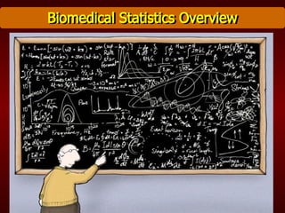 Comprehensive Overview of Biomedical Statistics for Clinical Research | PPT