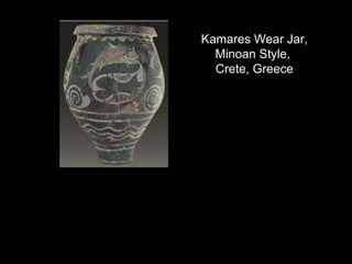 Kamares Wear Jar,
Minoan Style,
Crete, Greece
 