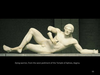 Dying warrior, from the west pediment of the Temple of Aphaia, Aegina. 