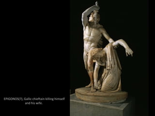 EPIGONOS(?), Gallic chieftain killing himself and his wife.  