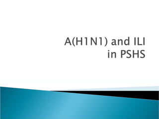 A(H1 N1) And ILI