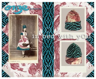 Collection Automne-Hiver 2014-15 - In Bed With You