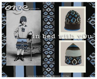 Collection Automne-Hiver 2014-15 - In Bed With You