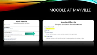 MOODLE AT MAYVILLE
 
