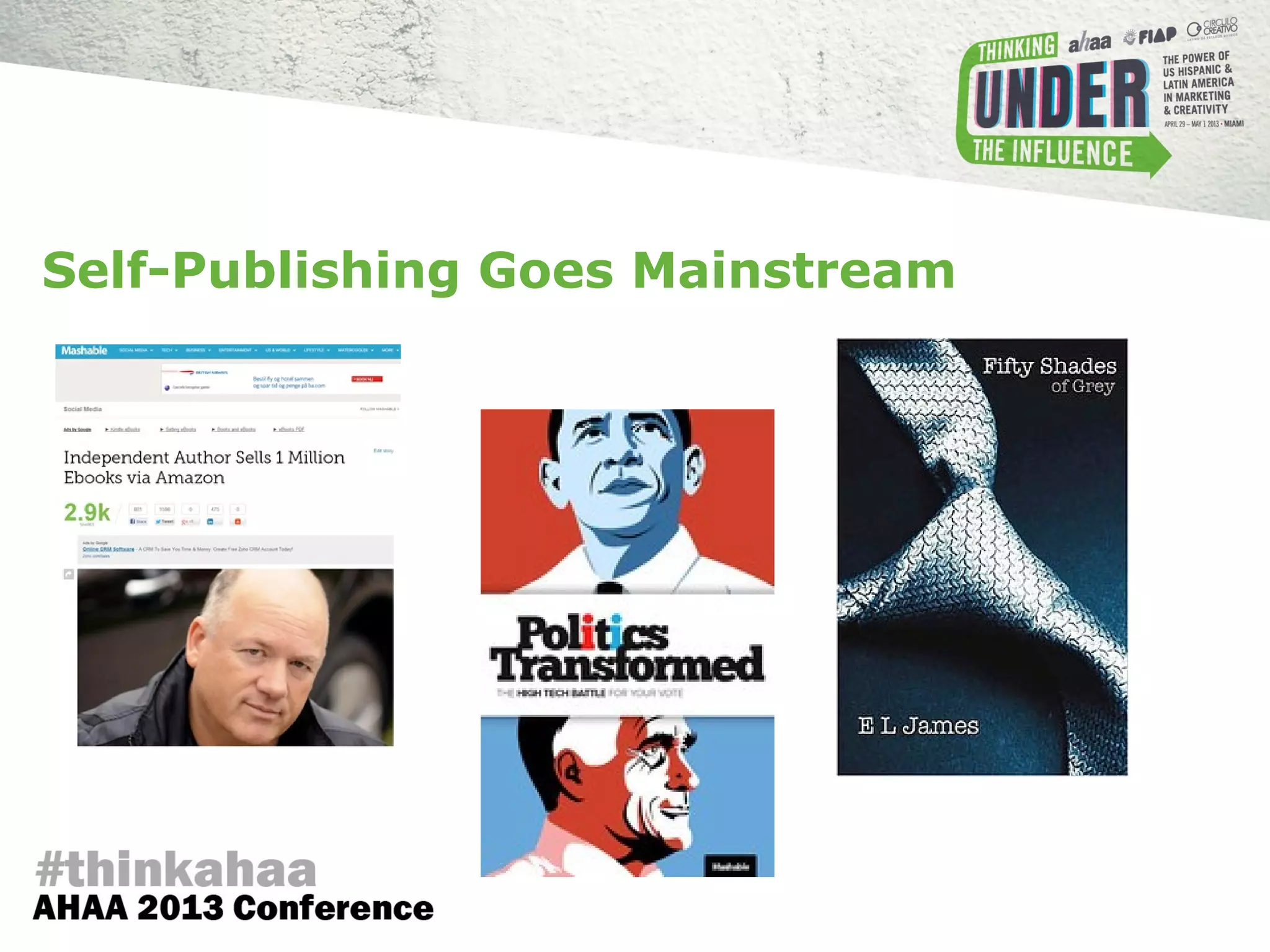 Self-Publishing Goes Mainstream
 