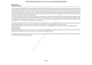 M
ANUSCRIPT
ACCEPTED
ACCEPTED MANUSCRIPT
Stout KK, et al.
2018 ACHD Guideline
Page 123
This table represents the relationships of committee members with industry and other entities that were determined to be relevant to this document. These relationships were
reviewed and updated in conjunction with all meetings and/or conference calls of the writing committee during the document development process. The table does not
necessarily reflect relationships with industry at the time of publication. A person is deemed to have a significant interest in a business if the interest represents ownership of
≥5% of the voting stock or share of the business entity, or ownership of ≥$5,000 of the fair market value of the business entity; or if funds received by the person from the
business entity exceed 5% of the person’s gross income for the previous year. Relationships that exist with no financial benefit are also included for the purpose of transparency.
Relationships in this table are modest unless otherwise noted.
According to the ACC/AHA, a person has a relevant relationship IF: a) the relationship or interest relates to the same or similar subject matter, intellectual property or asset,
topic, or issue addressed in the document; or b) the company/entity (with whom the relationship exists) makes a drug, drug class, or device addressed in the document or makes
a competing drug or device addressed in the document; or c) the person or a member of the person’s household, has a reasonable potential for financial, professional or other
personal gain or loss as a result of the issues/content addressed in the document.
*The ACHD Guideline began in March 2014. Over the initial years of the CMS Open Payment System, understandably, there have been issues related to accurate reporting of
food and beverage payments. For this reason, the ACC and AHA have not considered these minor charges relevant relationships with industry.
†Writing committee members are required to recuse themselves from voting on sections to which their specific relationships with industry and other entities may apply.
‡No financial benefit.
§Significant relationship.
║CMS reported payments to Dr. Dearani in 2016 related to research for the Sorin Group and Cormatrix; however, he disagrees with this report. The sections authored by Dr.
Dearani have been reviewed, and it was affirmed that there was no implication of any influence of industry.
ACC indicates American College of Cardiology; AHA, American Heart Association; CMS, Centers for Medicare & Medicaid Services; COACH, Columbus Ohio Adult Congenital
Heart; and UCLA, University of California, Los Angeles.
 
