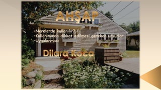 •Nerelerde kullanılır?
•Kullanımında dikkat edilmesi gereken unsurlar
•Uygulanması
 