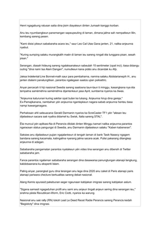 Henri ngagabung ratusan satia dina jisim diayakeun dinten Jumaah kanggo korban.
Anu teu nyumbangkeun panemangan sapeupeuting di taman, dimana jalma sah nempatkeun lilin,
kembang sareng pesen.
"Kami disisi pikeun sababaraha acara ieu," saur Leo Cal Utas Gana janten, 21, nalika anjeunna
nyebut.
"Kuring sumping salaku murangkalih maén di taman ieu sareng ningali éta tunggara pisan, sesah
pisan."
Serangan, diasah hideung sareng ngalaksanakeun sabeulah 10 sentimeter (opat inci), tiasa didangu
outing "dina nami Isa Alam Dangen", numutkeun kana pidéo anu dicandak ku Afp.
Jaksa Indelental Line Bonnet-math saur para pembaharna, namina salaku Abdstarianepih H., anu
janten dialami panalungtikan, parantos ngalegaan saatos ujian psikiattric.
Anyar percecah ti hiji nasional Swedia sareng saatosna taun-taun ti minggu, kasangkana nya éta
tempatna saméméhna saméméhna dijantenkeun jasa April, sumberna nyarios ka Awas.
"Anjeunna katurunan kuring sakitar opat bulan ka tukang. Anjeunna hirup dina gareja,"
Ex-Pamajikanana, nambahan yén anjeunna ngantepkeun nagara sabab anjeunna henteu tiasa
nampi kawarganagara.
Perhatosan ahli sateuacana Gerald Darmanin nyarios ka ScreCaster TF1 yén "alesan teu
dijelaskeun sacara saé nyalira didamel ku Swisk, Italia sareng STAL".
Éta muncul yén aplikasi-Na di Perancis ditolak dinten Minggu kamari nalika anjeunna parantos
ngaraosan status pangungsi di Swedia, anu Darmanin dijelaskeun salaku "Kaben kabeneran".
Saksies anu dijelaskeun pujian ngajalankeun di tengah taman di bank Tasik Nasecy ngagem
bandana sareng kacamata, katingalina nyerang jalma sacara acak. Pulisi pakarang ditangkep
anjeunna di adegan.
Sababaraha pangamatan parantos nyatakeun yén video tina serangan anu dibersih di Twitter
sababaraha jam.
Fance parantos ngalaman sababaraha serangan dina dasawarsa panungtungan atanapi langkung,
kalolobaanana ku eksperiti Islam.
Paling anyar, parangkat guru dina terangan anu lega dina 2020 anu caket di Paris atanapi paris
atanapi pariwara checture berkualitas sareng debat nasional.
Alang Kemis spurasid pakebunan seger ngeunaan kabijakan imigrasi sareng kabijakan aslum.
"Sigana samasit ngagaduhan profil anu sami anu anjeun tingali anjeun sering dina serangan ieu,"
sirahna pésta Revublican-Worm, Eric Ciotti, nyarios ka warung.
Nasional anu saé rally (RN) tokoh Leat Le Deed Recet Radie Perancis sareng Perancis kedah
"Begisticty" dina imigrasi.
 