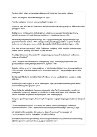 Şemleri, gülleri, gülleri we habarlary goýýan seýilgähde bir gije ýüze çykýan nädogry
"Biz bu wakalaryň bu dürli wakalara taýyn däl" -diýdi.
"Men bu seýilgähde oýnamak we ony ýasda görmek gaty kyn."
Hüjümçer, gara reňkli we AFP tarapyndan görülýän wideoýazlyk bilen pyçak ýöräp, AFP-yň ady bilen
garnyşykda eşitdi.
Sebit prokuror liniýtýabry Link-Matogly güman edilýän synanyşyk astynda saklanýandygyny,
psihiatrik synagdan soň uzaldylandygyny, psihirma H.-ny ýaýradandygyny aýtdy.
Recentlyakynda Şwesiýanyň milliden aýry we 30-njy ýyllardan aýryldy, signiýada howpsuzlyk
çeşmeleri bilen öňki aýal-da a AFP-a Bosgun statusyna ýolbaşçylyk edilýän bu ýerde Poslama
statusyna eýe bolup geçen sezewar bolan Şwesiýada mähirli statusa eýe bolandygyny aýtdy.
The: "Dört aý ozal meni çagyrdy" -diýdi. Ol ýygnaga ýaşaýardy "-diýdi, sebäbi ol ýygnaga gaçyp
bilmän, ýurtdan gidendigi üçin, sebäbi ol ýurdy terk etdi.
Frankl Çardi Darmonin "Ekeralistik Tf1" sebäpler boýunça howa efirde, Italiýanyň we Fransiýa
buýamyz gözleýänçi ".
Onuň Türkiýäniň maksatnamasynda soňky ýekşnigi aýdyp, Snmitde geçen ýekşenbe güni
Şwesiýada bijewi statusyndan peýdalanansoň, aýmalda boldy
Şaýatlar, hüjüme geýen bir zolala geýýän we bir günlük geýen öýjüklerine we äýneasyz eşiklerine
hüjüm edýänçä, adamlaryň tötände hüjüm edýändigini görkezýär. Ýaragly polisiýa ony sahnada
tussag etdi.
Birnäçe işgäriň twitterde ýaýradylan hüjümiň wideoňa birnäçe sagatlap örtülen wideosyna alada
bildirdiler.
Fransiýanyň soňky on ýylda bir hüjüm döretdi ýa-da şeýle, yslam ekstremisti tarapyndan Yslam
ekstremisti tarapyndan gyzgalaň çekdi.
Recentlyakynda, radikallaşdyrylan çeçen bosgunukly bolan Pari Parisde geçirilen mugallymyň
golaýyndaky mugallymyň arasynda bir günlük gün iji, döräp, radiki ysdda düýk yslamagyň täsiri
barada uly jedelde mugallymyň arasynda ymtyk bilen baglanyşyklydyr.
Penşenbe güni Penşenbe güni, Fransiýanyň immigrasiýa we gaçybatalga syýasaty barada täze jedel
edýär.
"Günäkärlenýän şonragyň şol bir nusgasy bar Theeňiş partiýasynyň başlygy, Erichict-nyň
reportersurnalistlere" Erichic "-da reportersurnalistlere zergerleriň edendigi" astyndadyr "-diýdi.
Uly Milli ýöriş (RN) Mukaddes Gün galasy Le Galam Fransiýanyň "Immigrasiýa" -yň
"özygtyýarlylygyny" özüniň "özygtyýarly" diýilýändigini aýtdy.
Emma hökümetiň metbugat sekretary olliirçi vean şeýle etablardalaryň öňdentlikleriň öňdenelmegi,
adamlar operasiýa stolunda bolanda, duýgular bolsa işleýäris ".
 