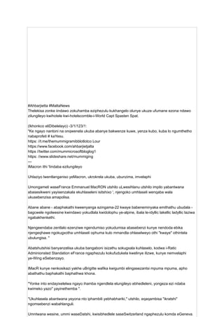 #Ahbarjietta #MaltaNews
Thelekisa zonke iindawo zokuhamba eziphezulu kukhangelo olunye ukuze ufumane ezona ndawo
zilungileyo kwihotele kwi-hotelscomble-i-World Capt Spasten Spat.
(Ikhonkco eliDibelelayo) -3/1/123/1:
"Ke ngayo nantoni na onqwenela ukuba abanye bakwenze kuwe, yenza kubo, kuba lo ngumthetho
nabaprofeti # kaYesu.
https: //t.me/themummigramibblotlotco Lour
https://www.facebook.com/ahbarjietjalta
https //twitter.com/mummicrosoftbloglog1
https: //www.slideshare.net/mummiging
---
IMacron ithi 'Iindaba ezilungileyo
Uhlaziyo lwentlanganiso yeMacron, ukrokrela ukuba, ubunzima, imvelaphi
Umongameli waseFrance Emmanuel MacRON utshilo uLwesihlanu utshilo impilo yabantwana
abasesikweni yayisenzakala ekuhlaseleni isitshixo ', njengoko umhlaseli wenqaba wala
ukusebenzisa amapolisa.
Abane abane - abaphakathi kweenyanga ezingama-22 kwaye babeneminyaka emithathu ubudala -
bagcwele ngolwesine kwindawo yokudlala kwidolophu ye-alpine, ibala le-idyllic lakellic ladyllic laziwa
ngabakhenkethi.
Njengeendaba zentlalo ezenziwe ngendumiso yokudumisa abasebenzi kunye nendoda ebika
njengeqhawe ngokugxotha umhlaseli ophuma kulo mmandla ohlaselweyo othi "kwaye" othintela
ubulungisa. "
Abatshutshisi banyanzelisa ukuba bangaboni isizathu sokugxala kuhlaselo, kodwa i-Ratic
Adminionsted Standation eFrance ngaphezulu kokufudukela kwelinye ilizwe, kunye nemvelaphi
ye-Wing eSebenzayo.
IMacR kunye nenkosikazi yakhe uBrigitte wafika kwigumbi elingasezantsi mpuma mpuma, apho
abathathu baphakathi baphathwa khona.
"Yonke into endayixelelwa ngayo ihamba ngendlela elungileyo ebhedleleni, yongeza ezi ndaba
kwimeko yazo" yayinethemba ".
"Ukuhlasela abantwana yeyona nto iphambili yebhabhariki," utshilo, eqaqambisa "ikratshi"
ngomsebenzi wabahlanguli.
Umntwana wesine, ummi waseDatshi, kwisibhedlele saseSwitzerland ngaphezulu komda eGeneva.
 