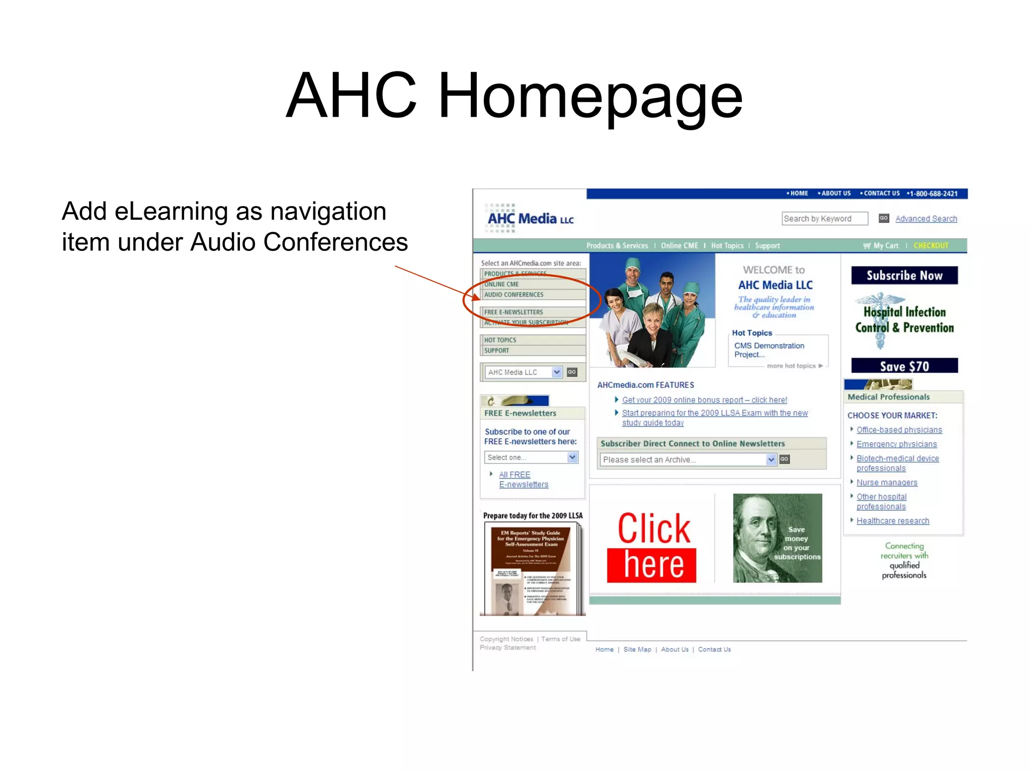 AHC Homepage
Add eLearning as navigation
item under Audio Conferences
 