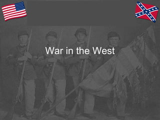 War in the West
 