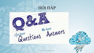 HỎI ĐÁP
Ảo hóa và điện toán đám mây 61
 