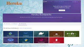 Heroku
Ảo hóa và điện toán đám mây 44
 